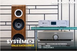 AUDIO EMOTION SALLE EXCELLENCE SYSTÈME 3