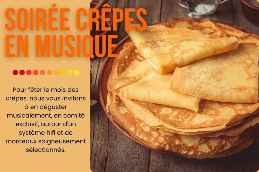AUDIO EMOTION - Soirée crêpes en musique